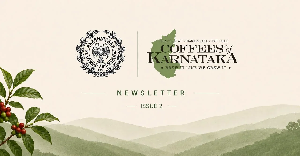 KARNATAKA PLANTERS ASSOCIATION NEWSLETTER ISSUE 2